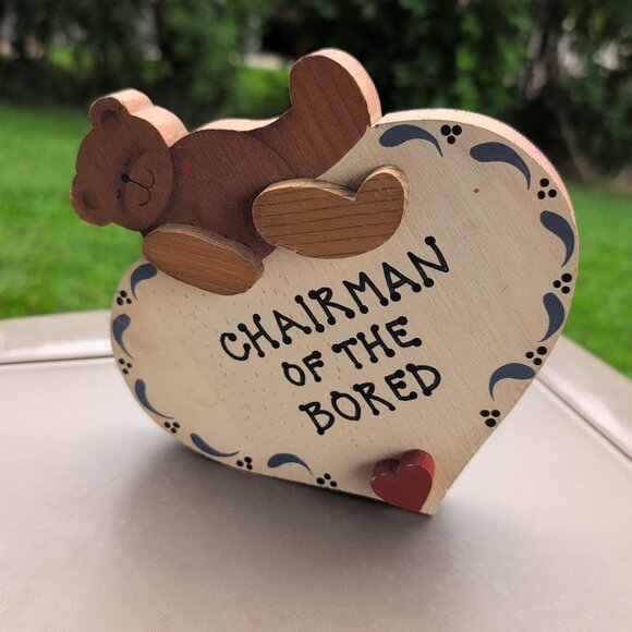 Chairman Of The Bored Bear Heart Wood Art Vintage - Picture 3 of 4